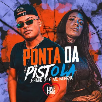 Ponta da Pistola by MC Morena