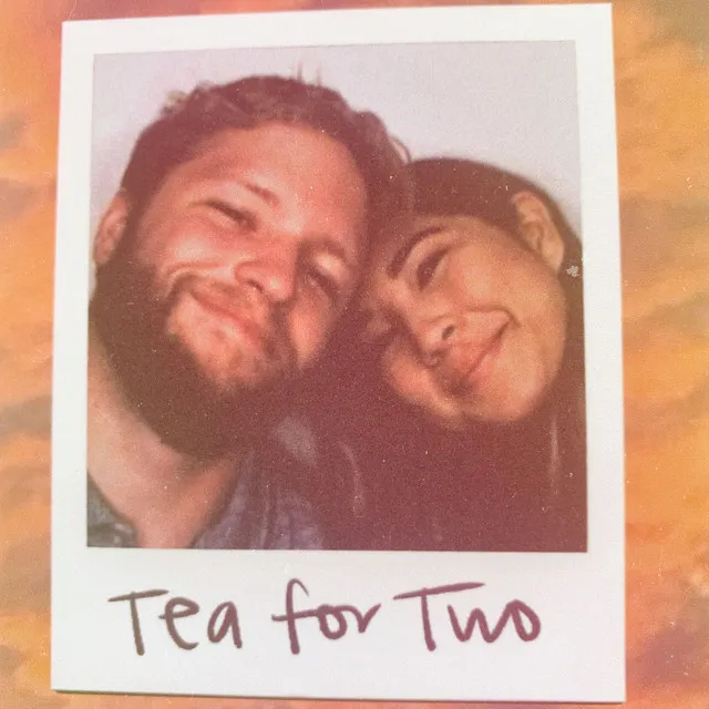 Tea For Two