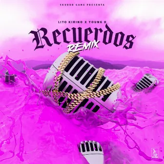 Recuerdos (Remix) by YOUNG D