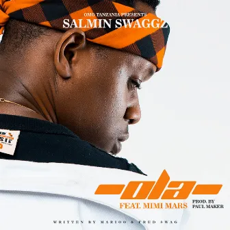 Ola by Salmin Swaggz