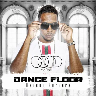 Dance Floor by Gerson Herrera