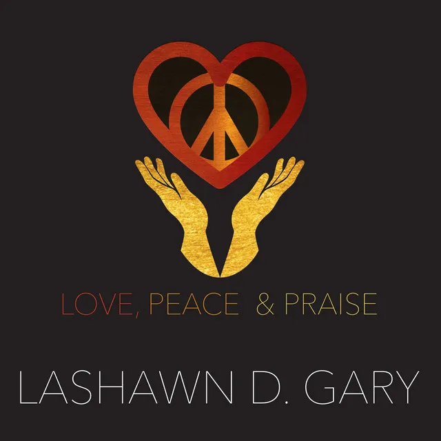 Love, Peace & Praise (Radio Mix)