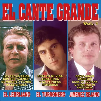 El Cante Grande, Vol. 1 by Jimenez Rejano