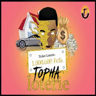 Loterie (Freestyle) by Topha