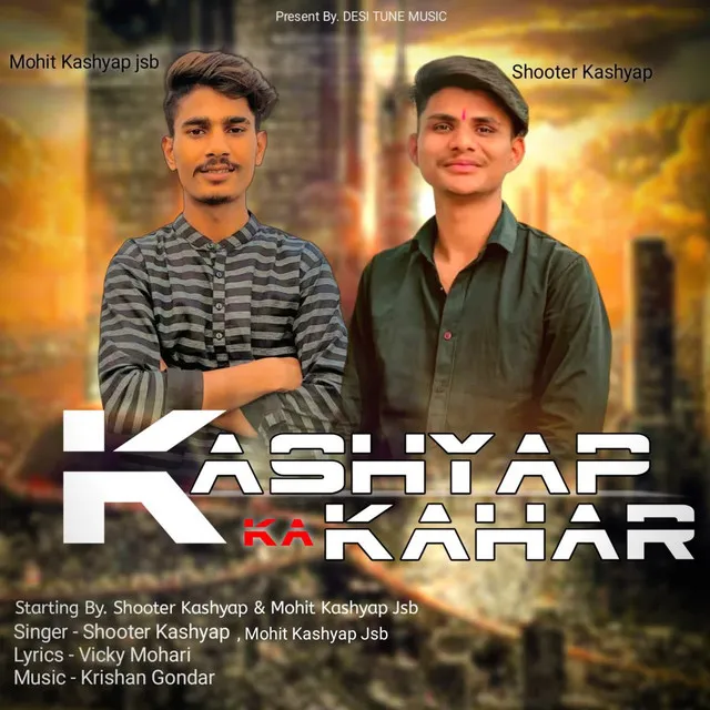 Kashyap Ka Kahar