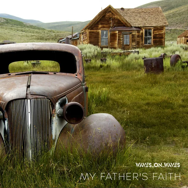 My Father's Faith