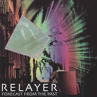 Forecast from the Past by Relayer