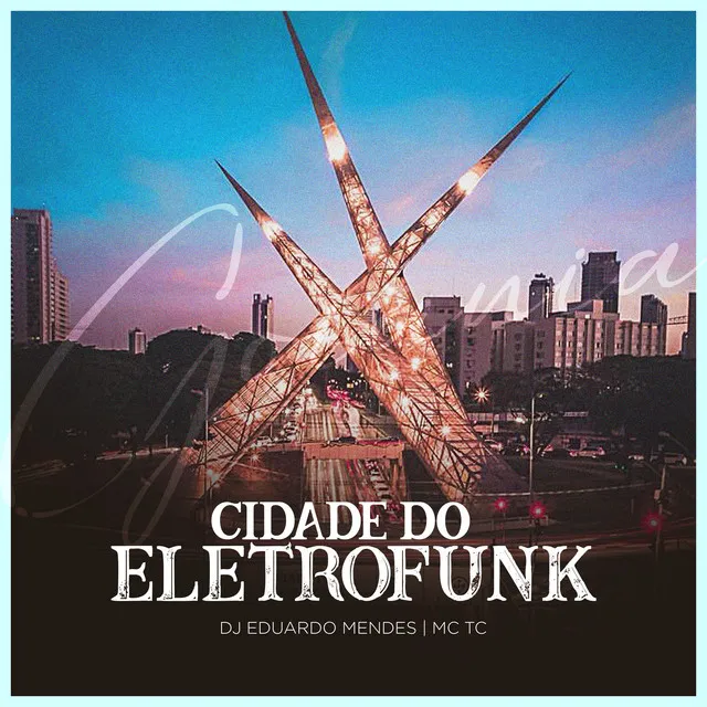 Cidade do Eletrofunk