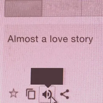 Almost a Love Story (纯音乐) by Visudy