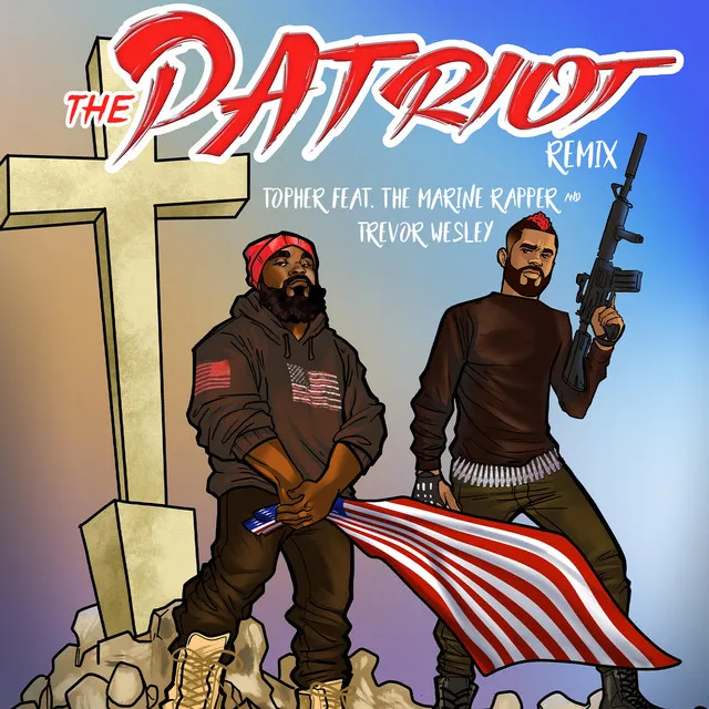 The Patriot (Remix)