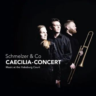 Schmelzer & Co by Caecilia-Concert