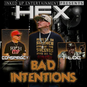 Bad Intentions by Hex