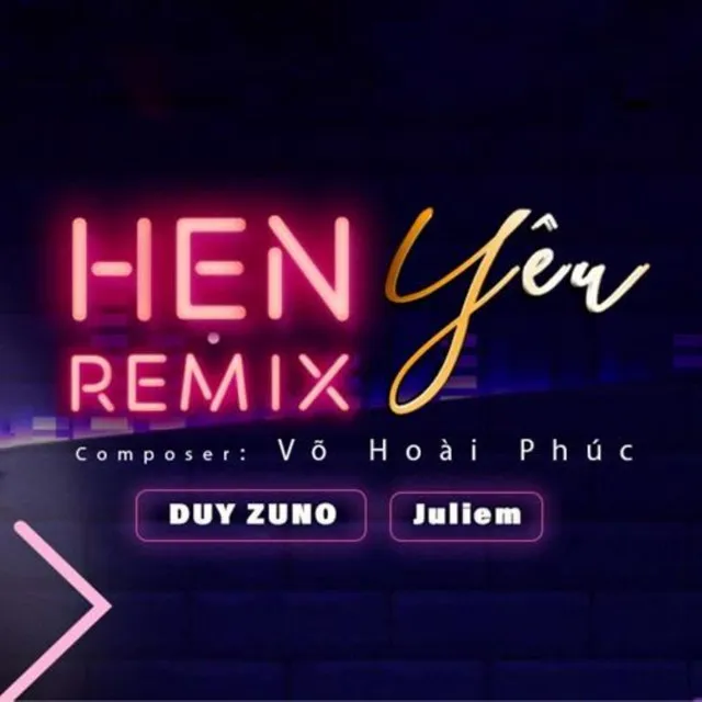 Hẹn Yêu - Remix