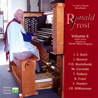 Music for Organ, Vol. 6 by Ronald Frost