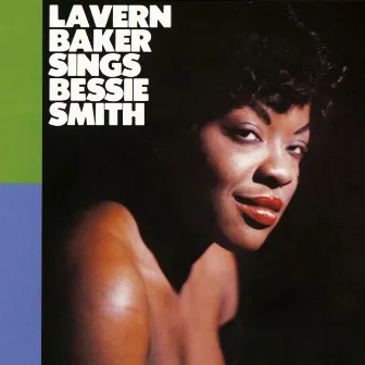 Sings Bessie Smith by LaVern Baker