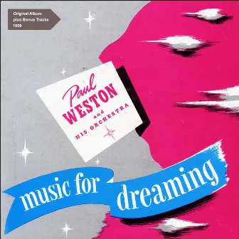 Music for Dreaming by Paul Weston And His Orchestra