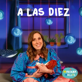 A Las Diez by Mariana Mallol