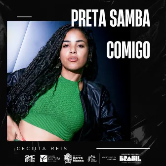 PRETA SAMBA COMIGO by CECÍLIA REIS