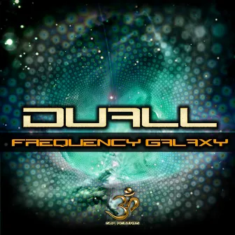 Frequency Galaxy by Duall