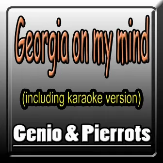 Georgia On My Mind by Pierrots