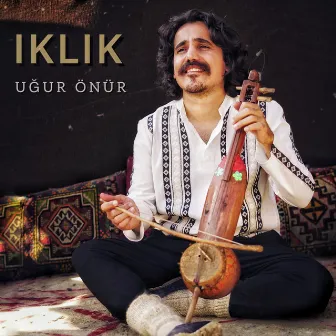 ıklık by Uğur Önür