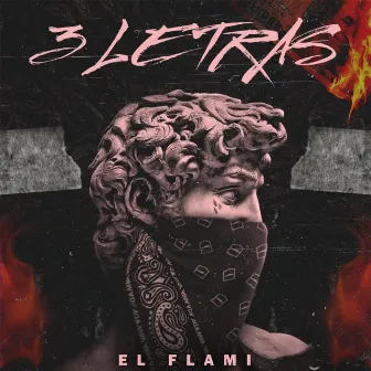 3 Letras by El Flami