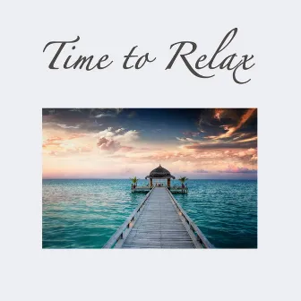 Time to Relax: Healing Music Yoga & Relaxation Meditation Music Soundscapes by Free Zen Spirit