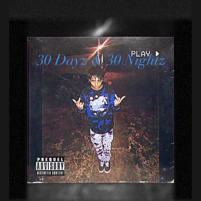 30 Dayz & 30 Nightz