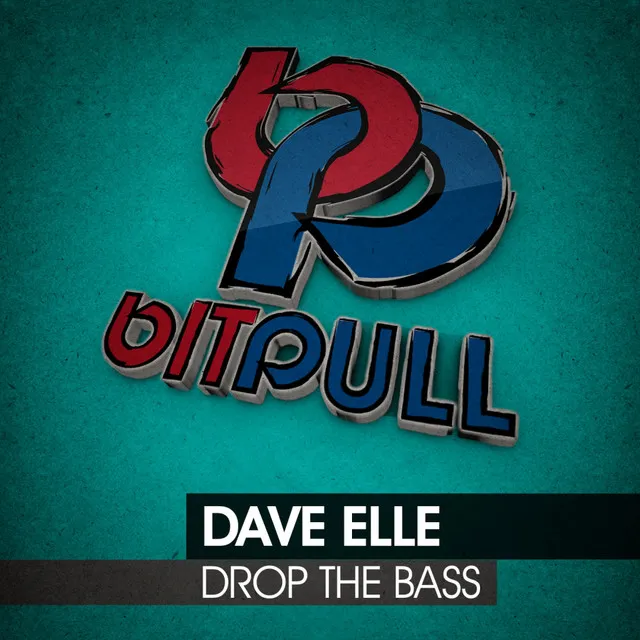 Drop The Bass