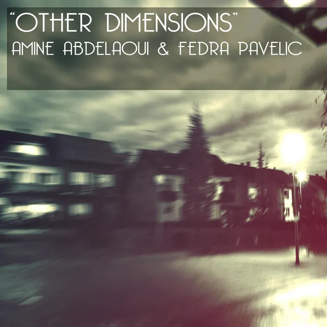 Other Dimensions - Radio Edit