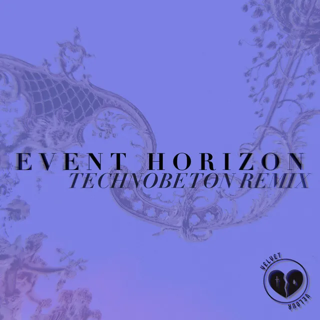 Event Horizon (Technobeton Italo Remix)