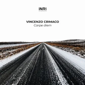 Carpe Diem (The Shape Of Piano To Come Vol. I) by Vincenzo Crimaco