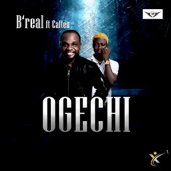 Ogechi by B Real