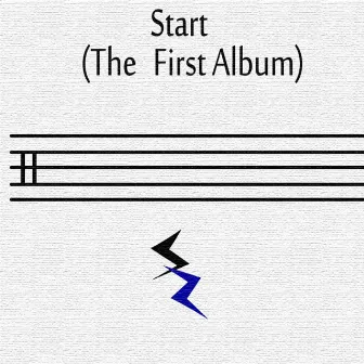 Start (The First Album) by Sam Smith