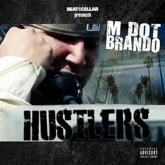 Hustlers by M Dot Brando