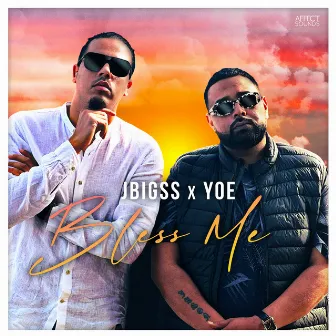 Bless Me by Yoe