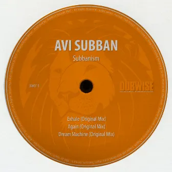 Subbanism by Avi Subban