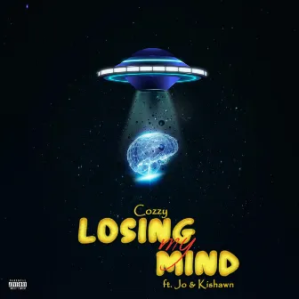 Losing My Mind by Cozzy