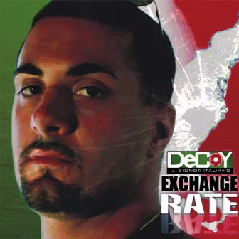 Exchange Rate by Decoy