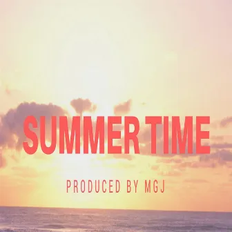 Summer Time by MGJ