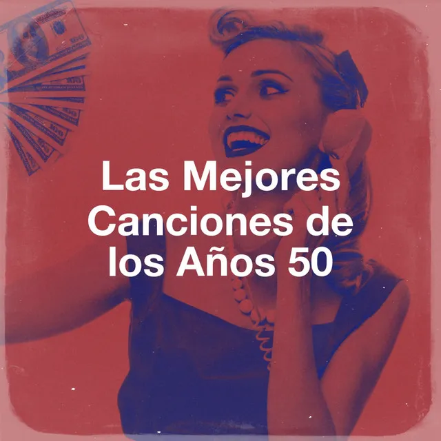 Las Mejores Canciones de los Años 50