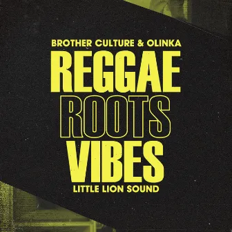 Reggae Roots & Vibes by Olinka