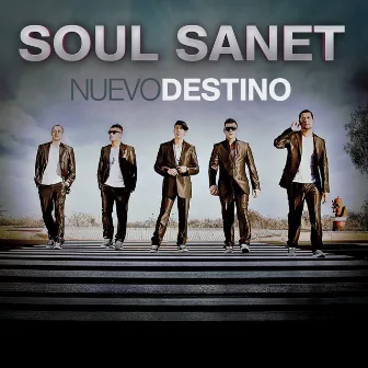 Nuevo Destino by Soul Sanet