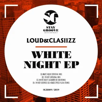 White Night by Loud&Clasiizz