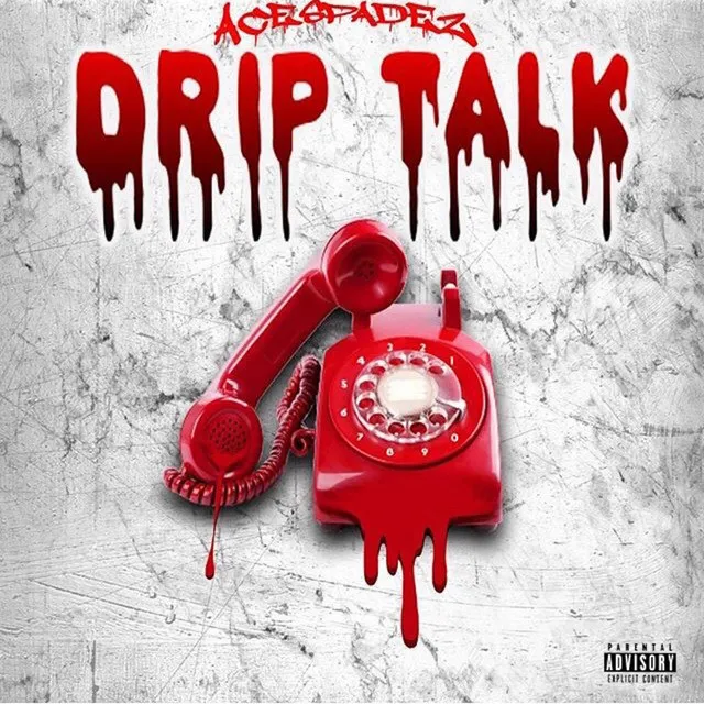 Drip Talk