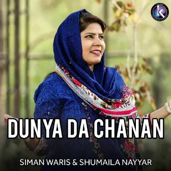 Dunya Da Chanan by 