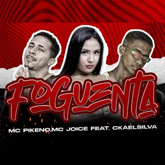 Foguenta by MC Joice