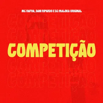 Competição by Dani Ripardo