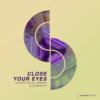 Close Your Eyes by Signnaty