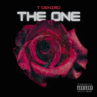 The One by T Deniro